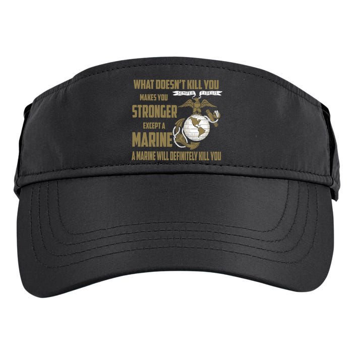 Marine What Doesn't Kill You Makes Your Stronger US Adult Drive Performance Visor