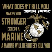 Marine What Doesn't Kill You Makes Your Stronger US Drawstring Bag