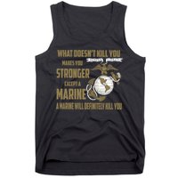 Marine What Doesn't Kill You Makes Your Stronger US Tank Top