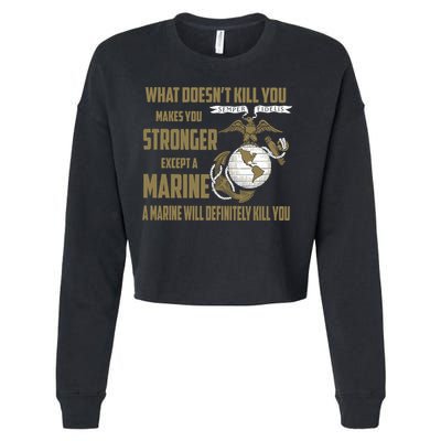 Marine What Doesn't Kill You Makes Your Stronger US Cropped Pullover Crew