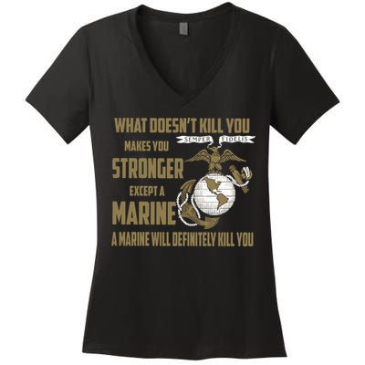 Marine What Doesn't Kill You Makes Your Stronger US Women's V-Neck T-Shirt