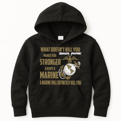 Marine What Doesn't Kill You Makes Your Stronger US Kids Hoodie