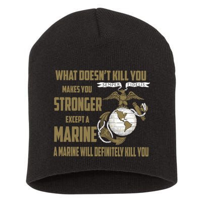 Marine What Doesn't Kill You Makes Your Stronger US Short Acrylic Beanie