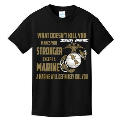 Marine What Doesn't Kill You Makes Your Stronger US Kids T-Shirt