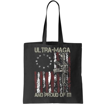 Ultra MAGA And Proud Of It Gun USA Flag Patriots Tote Bag