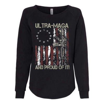 Ultra MAGA And Proud Of It Gun USA Flag Patriots Womens California Wash Sweatshirt