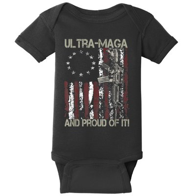 Ultra MAGA And Proud Of It Gun USA Flag Patriots Baby Bodysuit