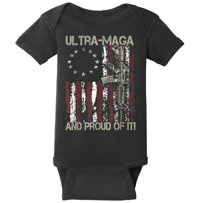 Ultra MAGA And Proud Of It Gun USA Flag Patriots Baby Bodysuit