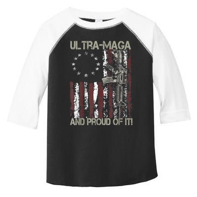 Ultra MAGA And Proud Of It Gun USA Flag Patriots Toddler Fine Jersey T-Shirt