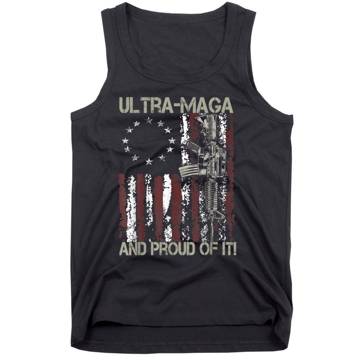 Ultra MAGA And Proud Of It Gun USA Flag Patriots Tank Top