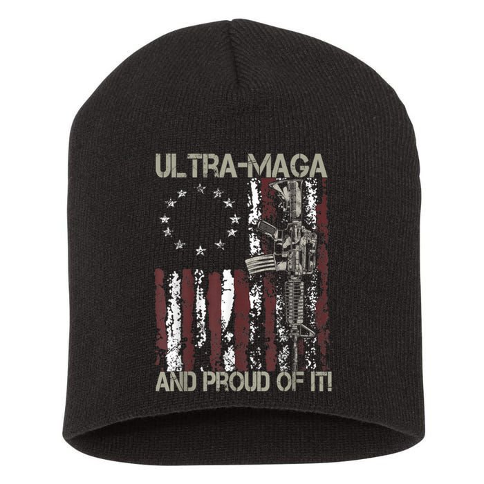 Ultra MAGA And Proud Of It Gun USA Flag Patriots Short Acrylic Beanie