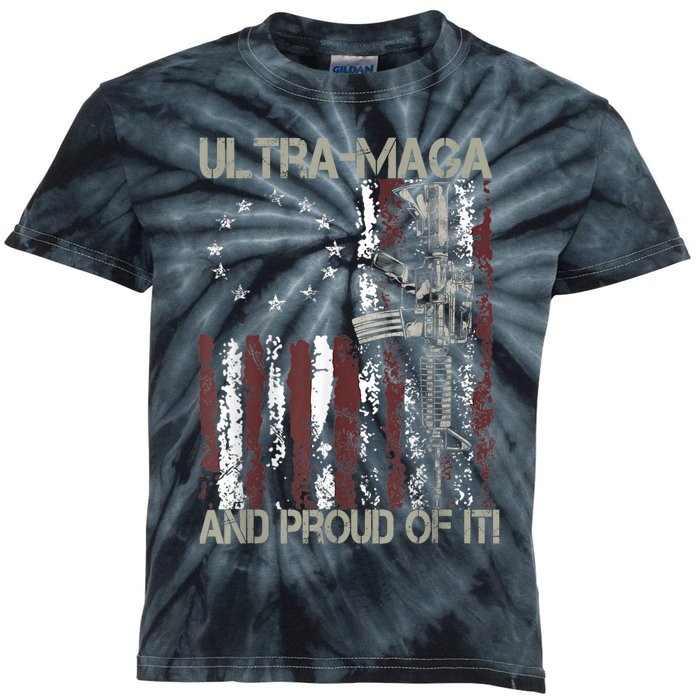 Ultra MAGA And Proud Of It Gun USA Flag Patriots Kids Tie-Dye T-Shirt