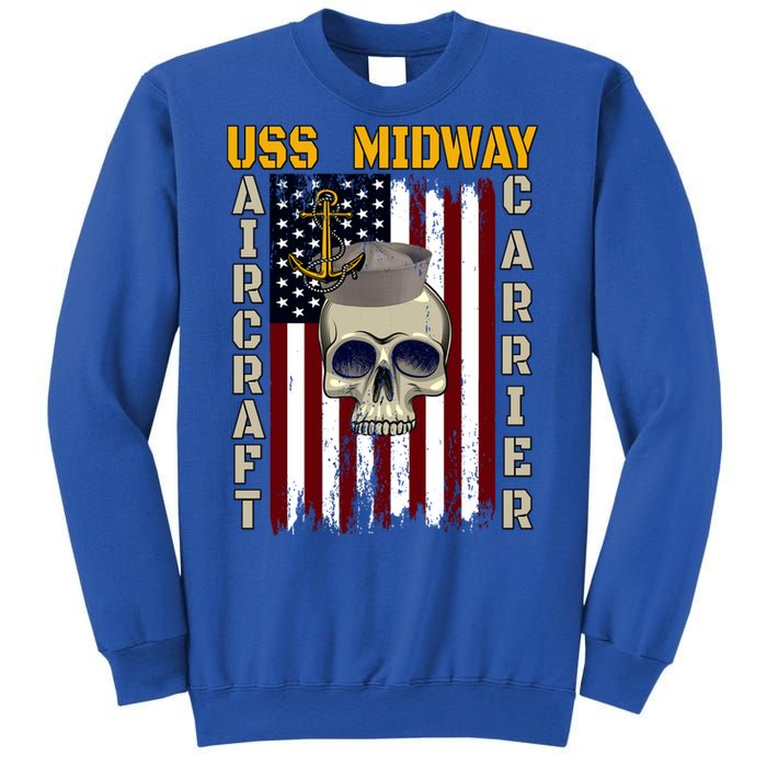 Uss Midway Aircraft Carrier Veterans Day Dad Son Grandpa Gift Sweatshirt