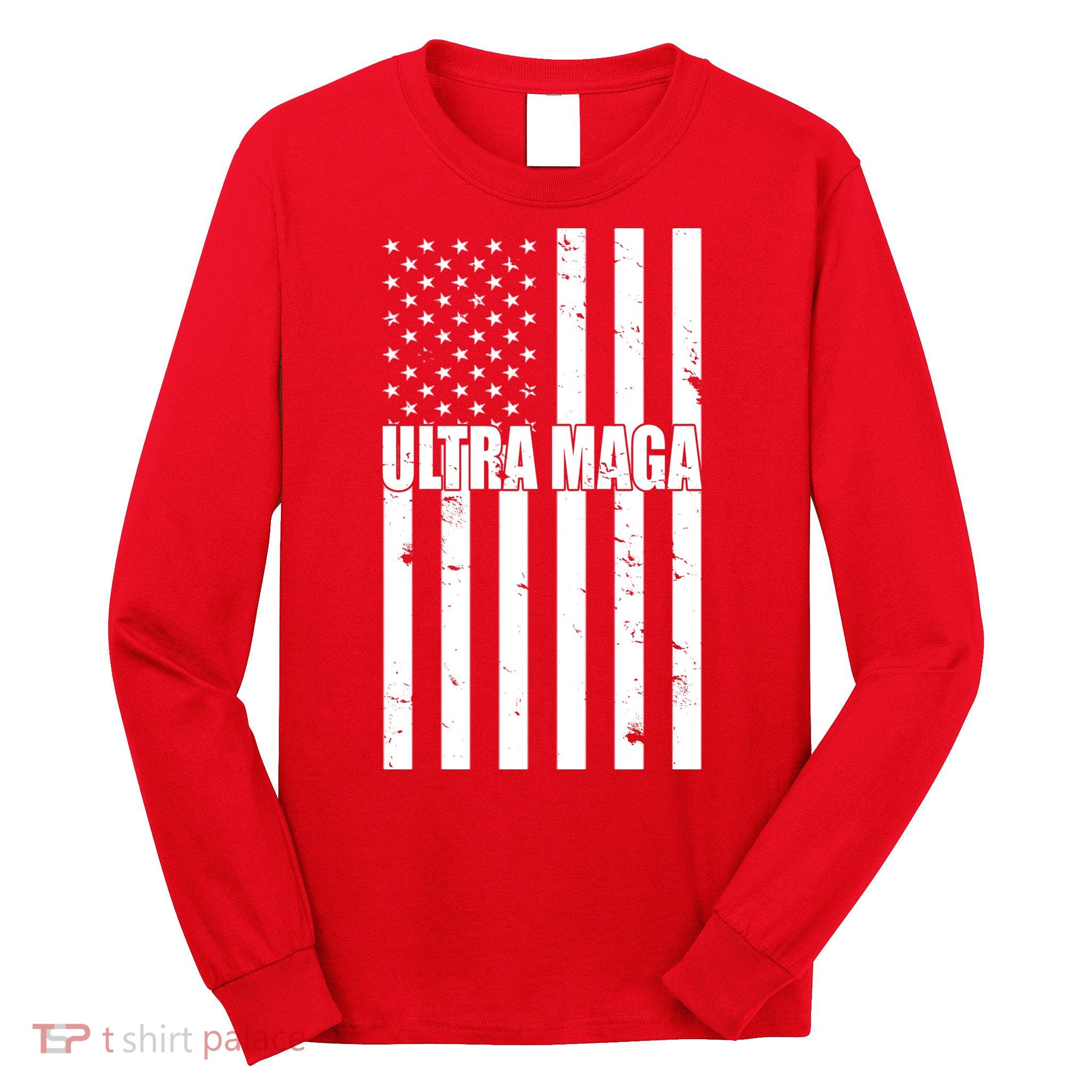 Ultra Maga American Flag Long Sleeve Shirt