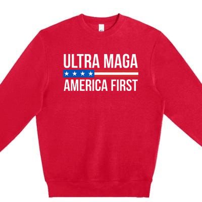 Ultra Maga America First Premium Crewneck Sweatshirt