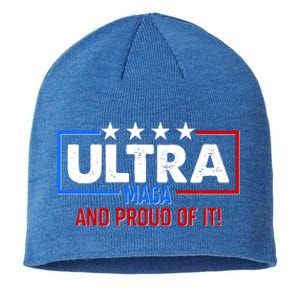 Ultra Maga And Proud Of It Sustainable Beanie