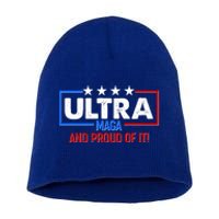 Ultra Maga And Proud Of It Short Acrylic Beanie