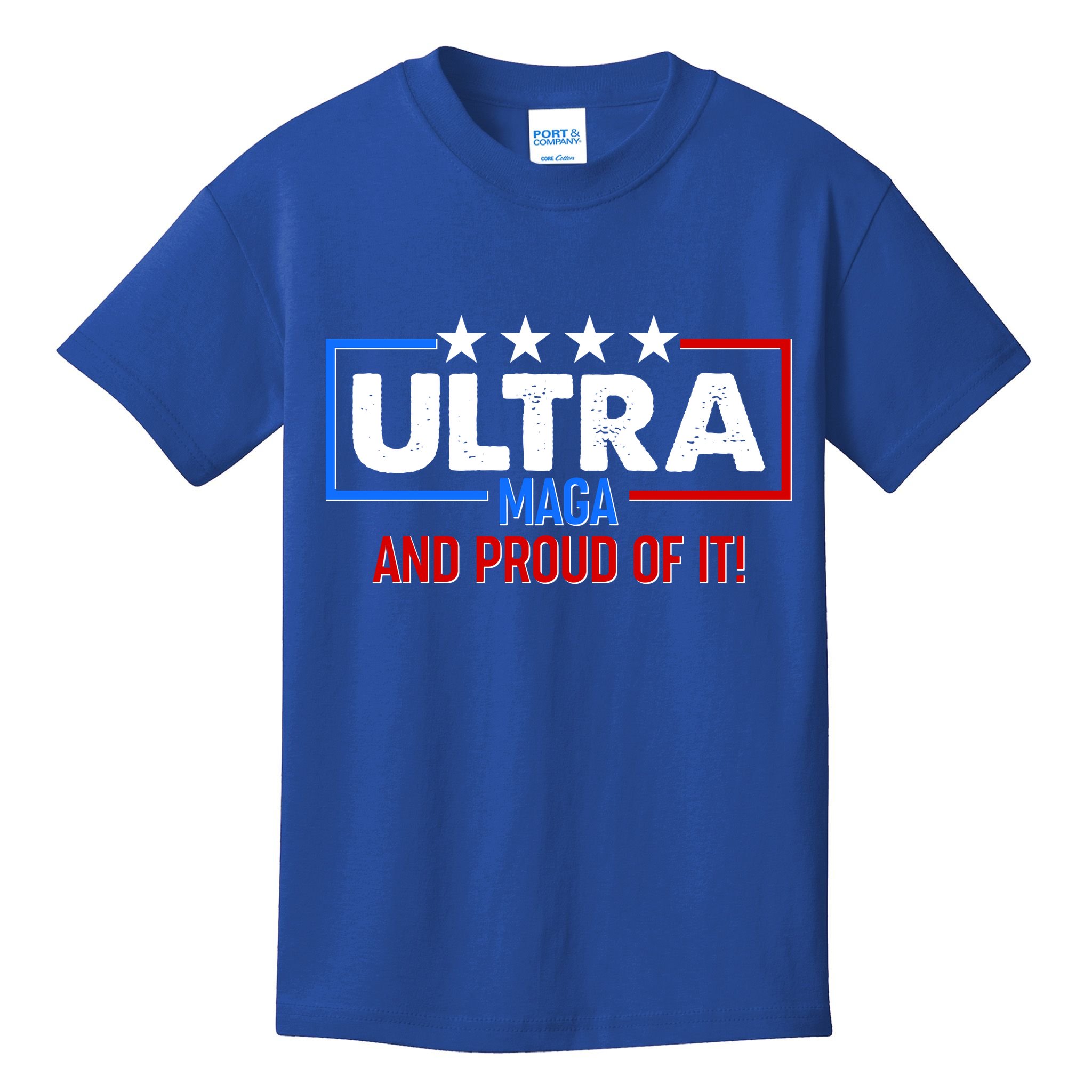 Ultra Maga And Proud Of It Kids T-Shirt
