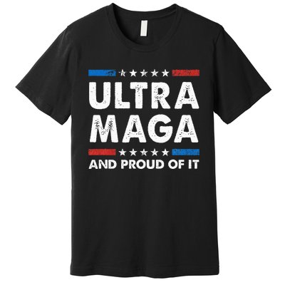 Ultra Maga And Proud Of It Anti Biden Us Flag Pro Trump Premium T-Shirt