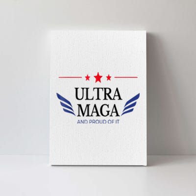 Ultra Mega And Proud Of It Canvas