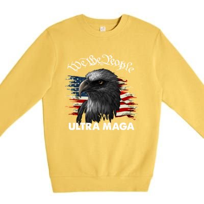 Ultra MAGA American Flag We The People Eagle Premium Crewneck Sweatshirt