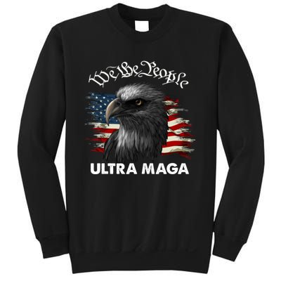 Ultra MAGA American Flag We The People Eagle Sweatshirt