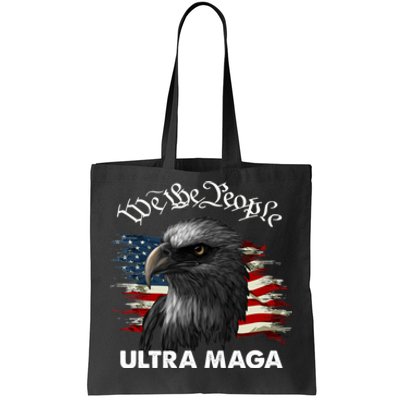 Ultra MAGA American Flag We The People Eagle Tote Bag