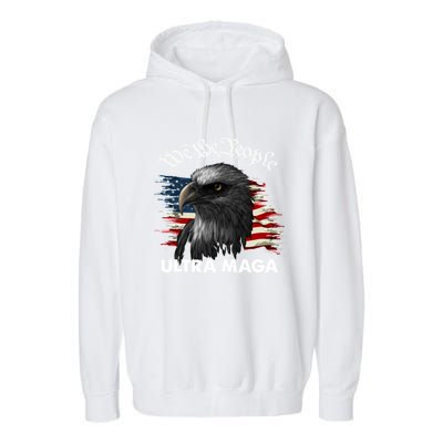 Ultra MAGA American Flag We The People Eagle Garment-Dyed Fleece Hoodie