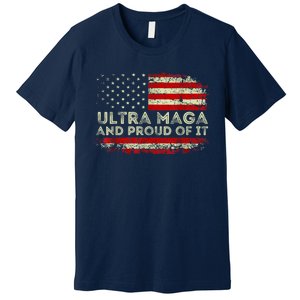 Ultra Mega And Proud Of It Premium T-Shirt