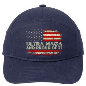 Ultra Mega And Proud Of It 7-Panel Snapback Hat