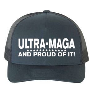 Ultra MAGA And Proud Of It Anti Biden Yupoong Adult 5-Panel Trucker Hat