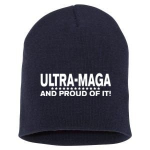 Ultra MAGA And Proud Of It Anti Biden Short Acrylic Beanie