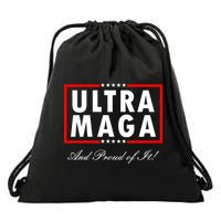 Ultra MAGA And Proud Of It Trump 2024 Anti Biden Drawstring Bag