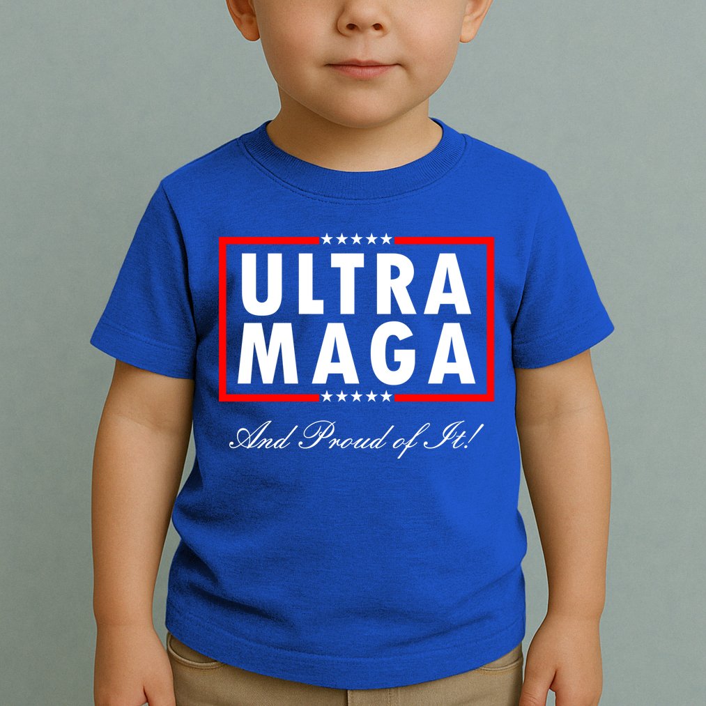 Ultra MAGA And Proud Of It Trump 2024 Anti Biden Toddler T-Shirt