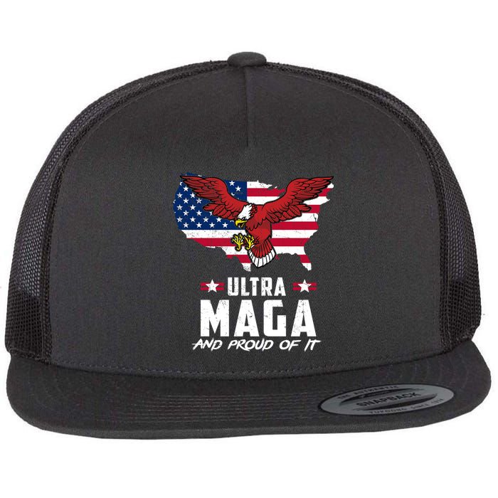 Ultra Maga And Proud Of It USA Eagle Flat Bill Trucker Hat