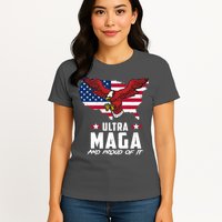 Ultra Maga And Proud Of It USA Eagle Womens T-Shirt