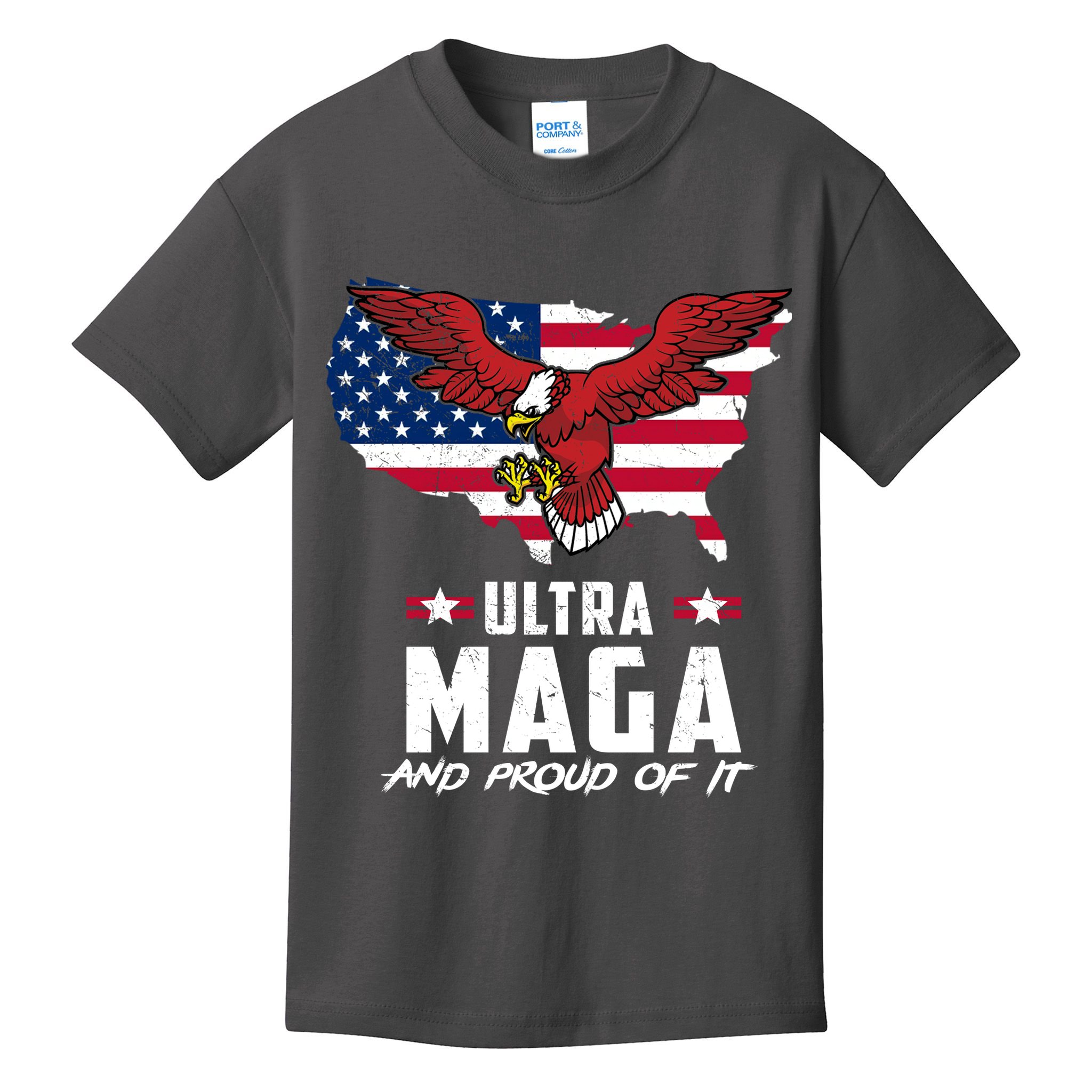 Ultra Maga And Proud Of It USA Eagle Kids T-Shirt