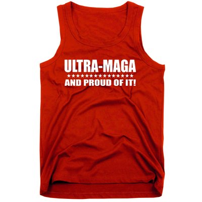 Ultra Maga And Proud Of It Tank Top