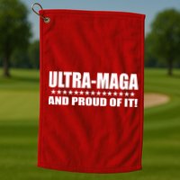 Ultra Maga And Proud Of It Golf Towel