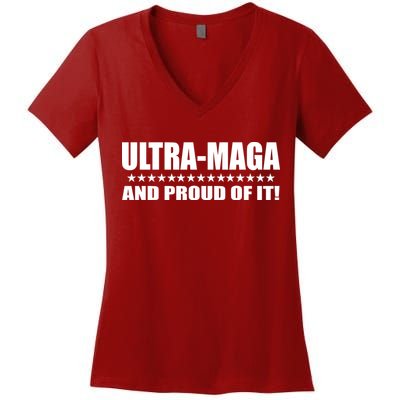Ultra Maga And Proud Of It Women's V-Neck T-Shirt