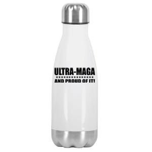 Ultra Maga And Proud Of It Stainless Steel Insulated Water Bottle