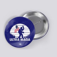 Ultra Maga Big Foot Sasquatch Button