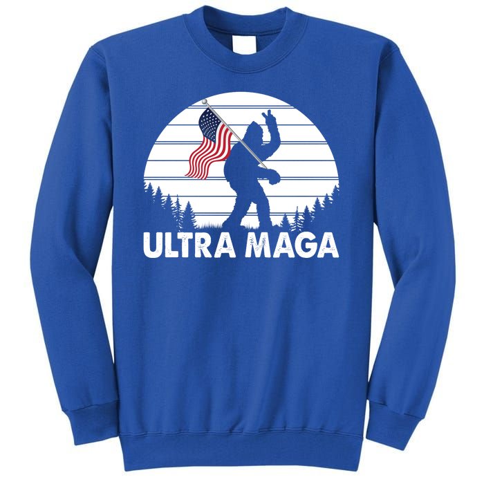 Ultra Maga Big Foot Sasquatch Tall Sweatshirt