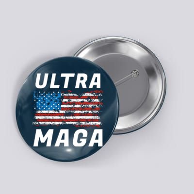 Ultra MAGA Bold United States Of America USA Flag Button