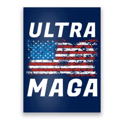 Ultra MAGA Bold United States Of America USA Flag Poster