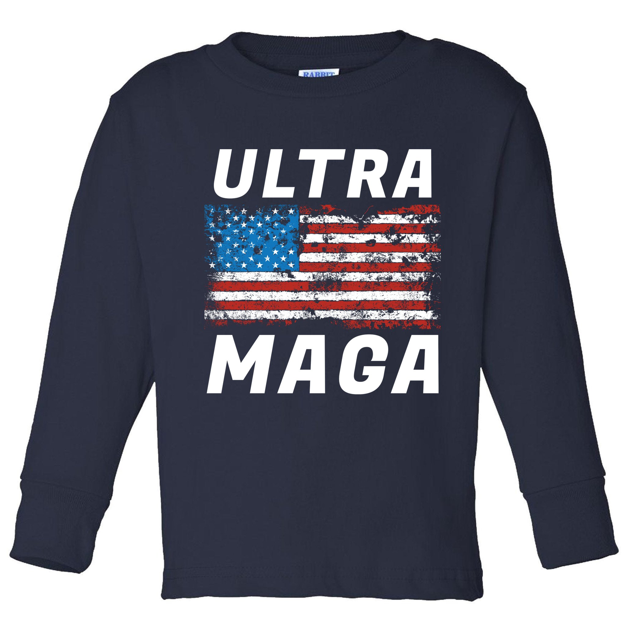 Ultra MAGA Bold United States Of America USA Flag Toddler Long Sleeve Shirt