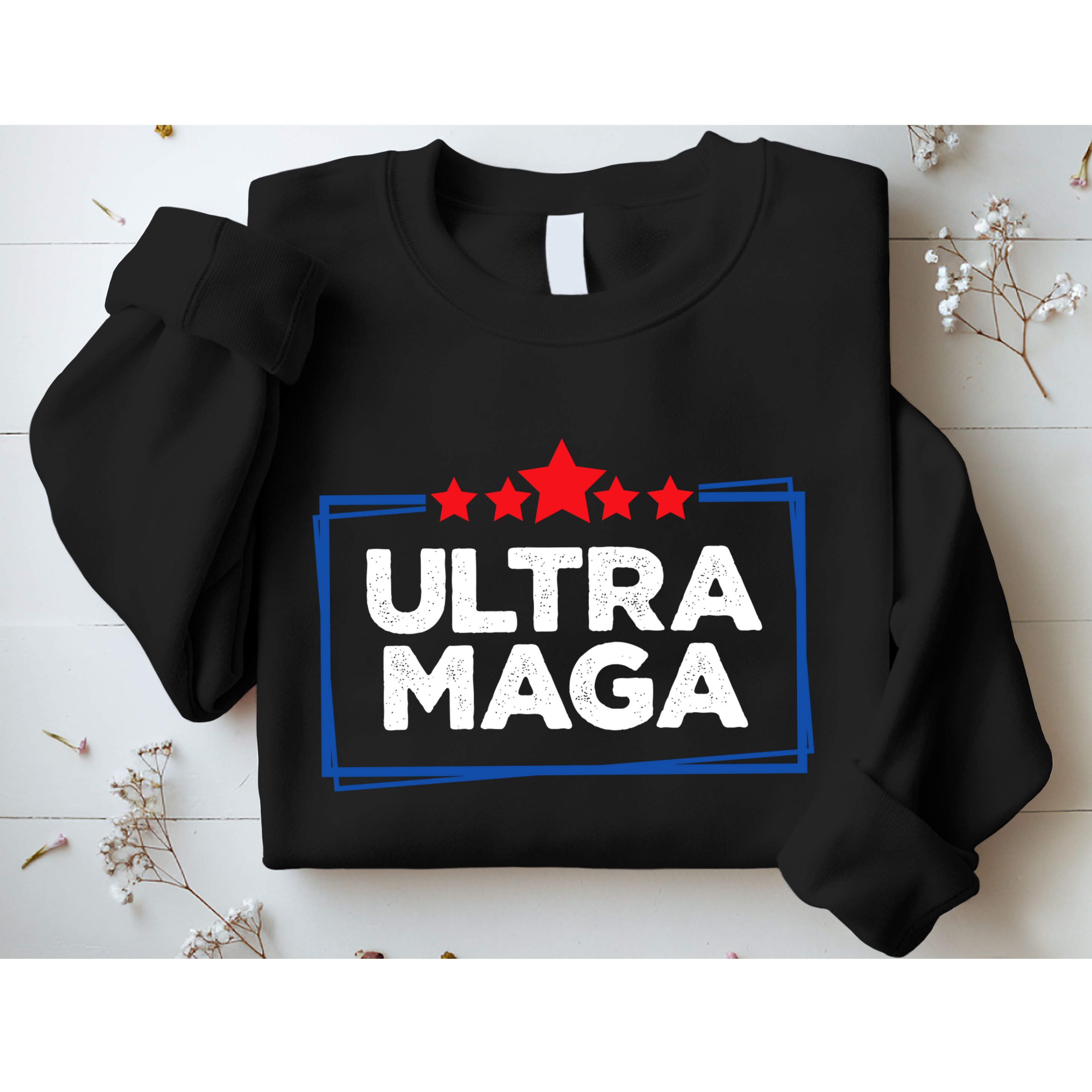 Ultra Maga Bold Graphic Sweatshirt