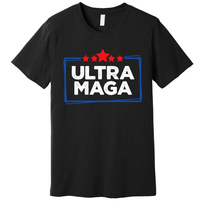 Ultra Maga Bold Graphic Premium T-Shirt