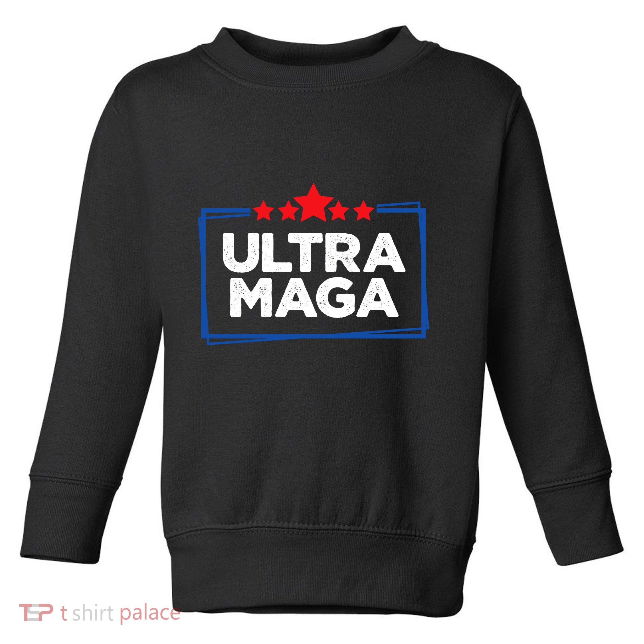 Ultra Maga Bold Graphic Toddler Sweatshirt