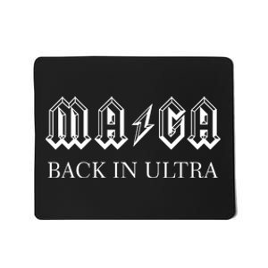 Ultra MAGA Back In Ultra Mousepad